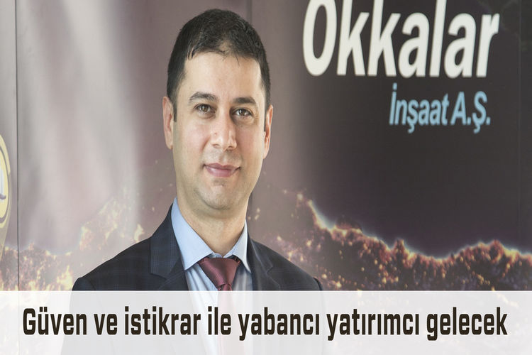 Yabancı sermayenin Türkiye’ye olan ilgisi devam edecek