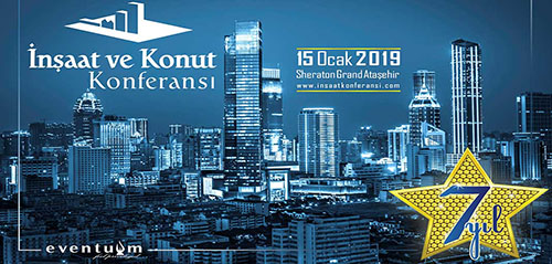 7. İnşaat ve Konut Konferansı 15 Ocak 2019’da