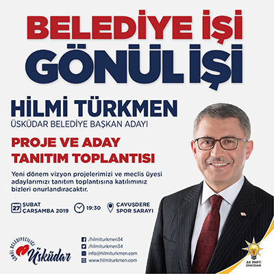 Hilmi Türkmen, Üsküdar’a 5 yılda 41 dev proje kazandıracak!