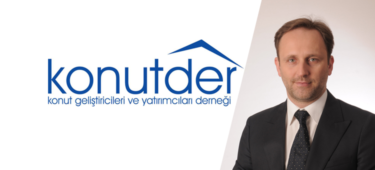 Konutder: Seçim sonrası önceliğimiz güvenli ve erişilebilir konut üretimi